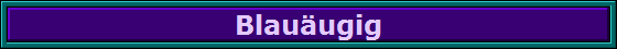 Blau�ugig