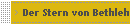 Der Stern von Bethlehem
