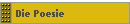 Die Poesie