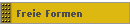 Freie Formen