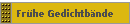 Fr�he Gedichtb�nde