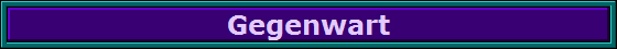 Gegenwart
