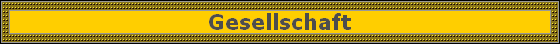 Gesellschaft