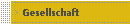 Gesellschaft