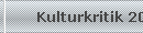 Kulturkritik 2004-2005