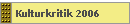 Kulturkritik 2006