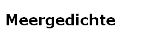 Meergedichte