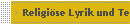 Religi�se Lyrik und Texte