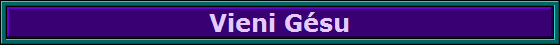 Vieni G�su