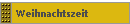 Weihnachtszeit
