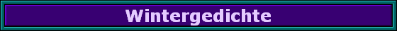 Wintergedichte
